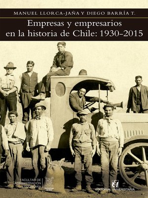 cover image of Empresas y empresarios en la historia de Chile